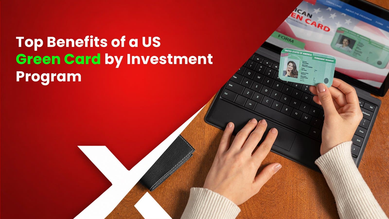 Top Benefits of a US Green Card by Investment Program